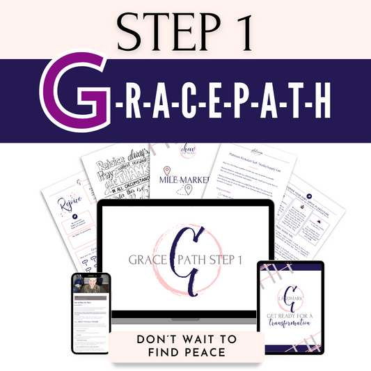GRACE PATH – Step 1: G