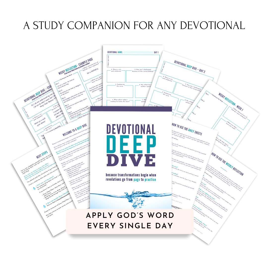 Devotional Deep Dive: A Study Companion for Any Devotional